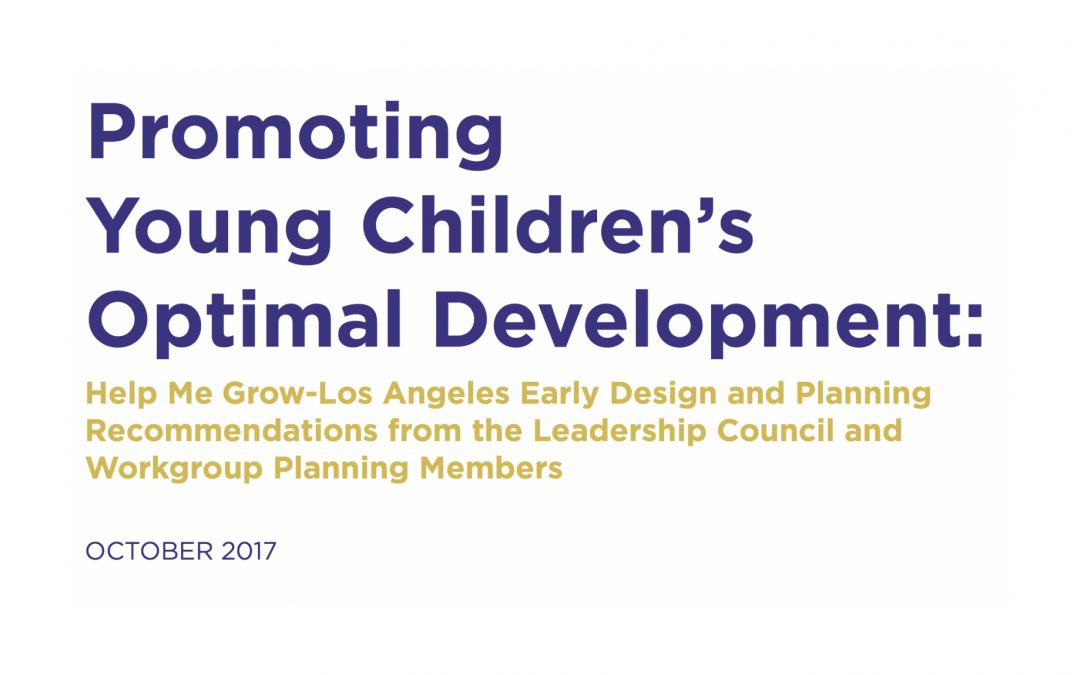 Help Me Grow-LA Releases Report: “Promoting Optimal Children’s Development”