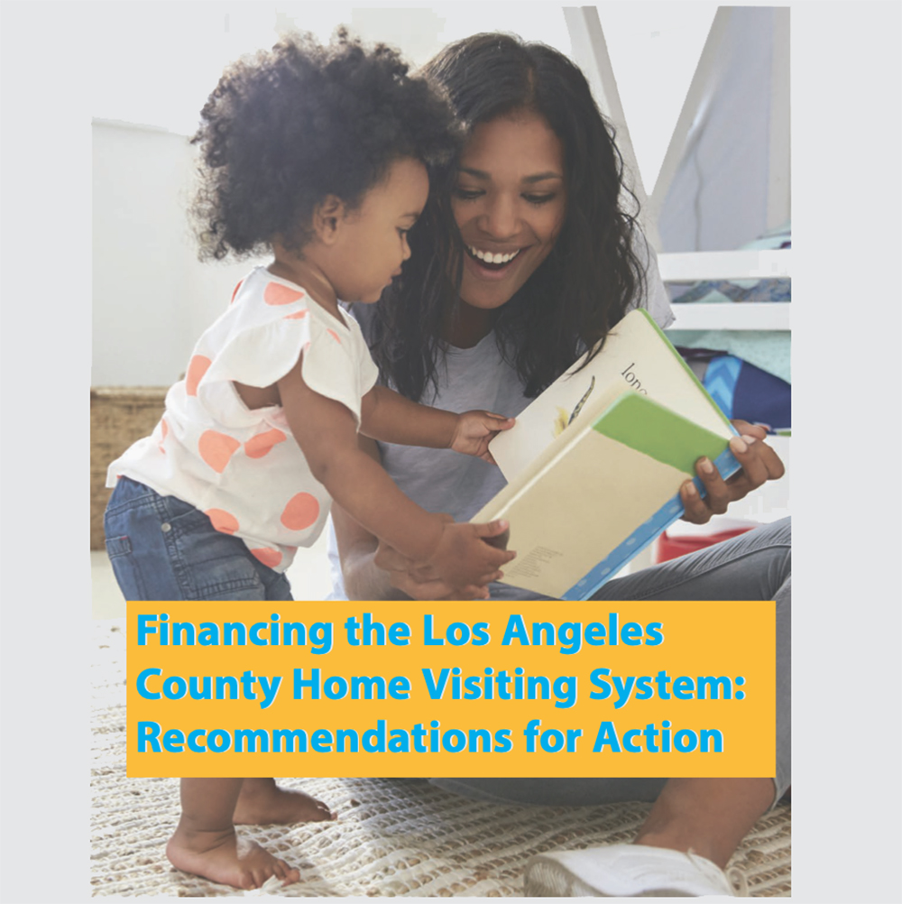 로스앤젤레스 카운티 가정 방문 시스템 자금 조달: 행동 권장 사항