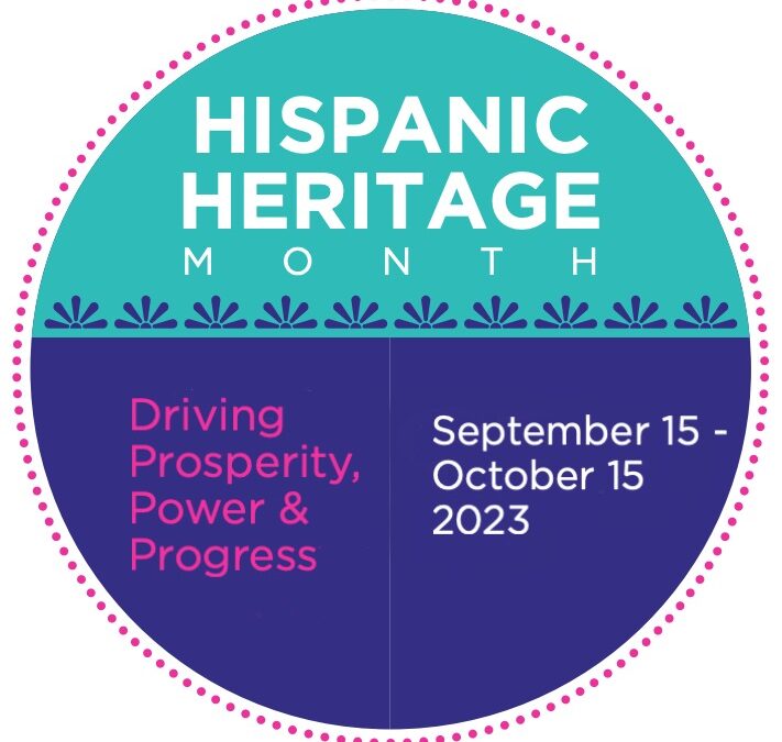 Celebrating National Hispanic Heritage Month 2023