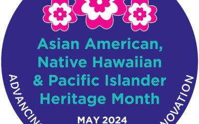 Honoring AANHPI Innovators and Leaders, Past and Future