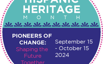 National Hispanic Heritage Month 2024: Pioneers of Change