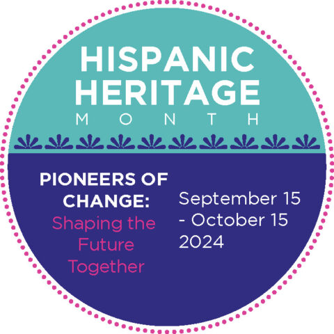 National Hispanic Heritage Month 2024: Pioneers of Change | First 5 Los ...