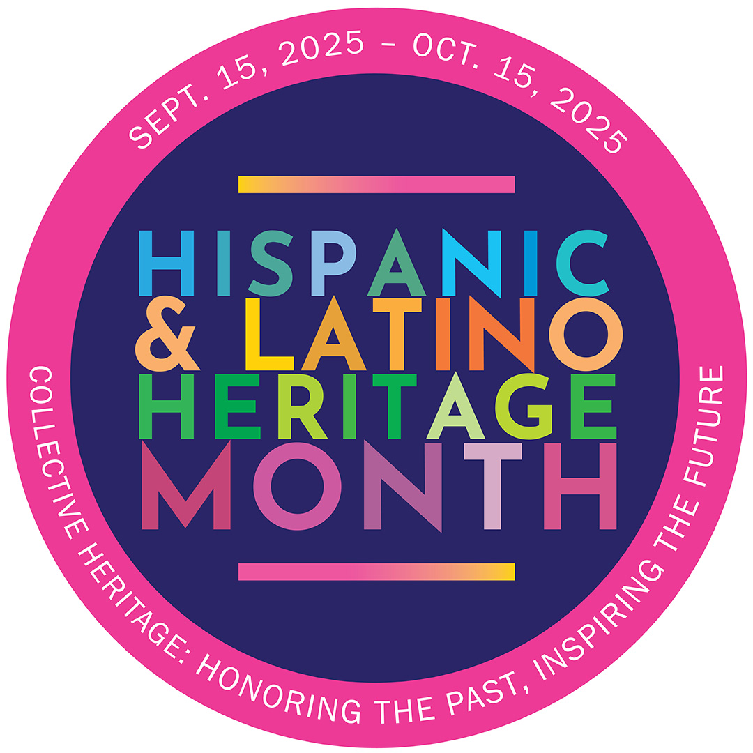 Juntos somos más fuertes: Celebrating Hispanic & Latino Heritage Month