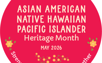 AANHPI Heritage Month 2026: Rising Together
